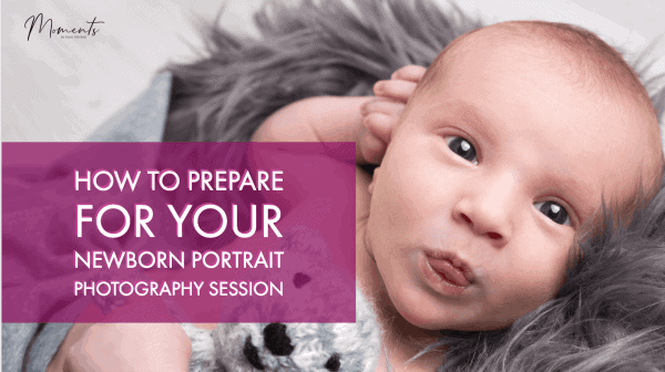 How to prepare for your newborn portrait photography session